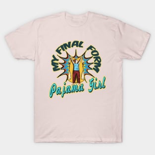 Pajama girl T-Shirt